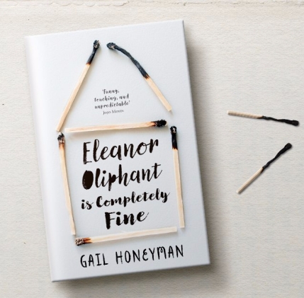 Eleanor Oliphant is Completely Fine by Gail Honeyman